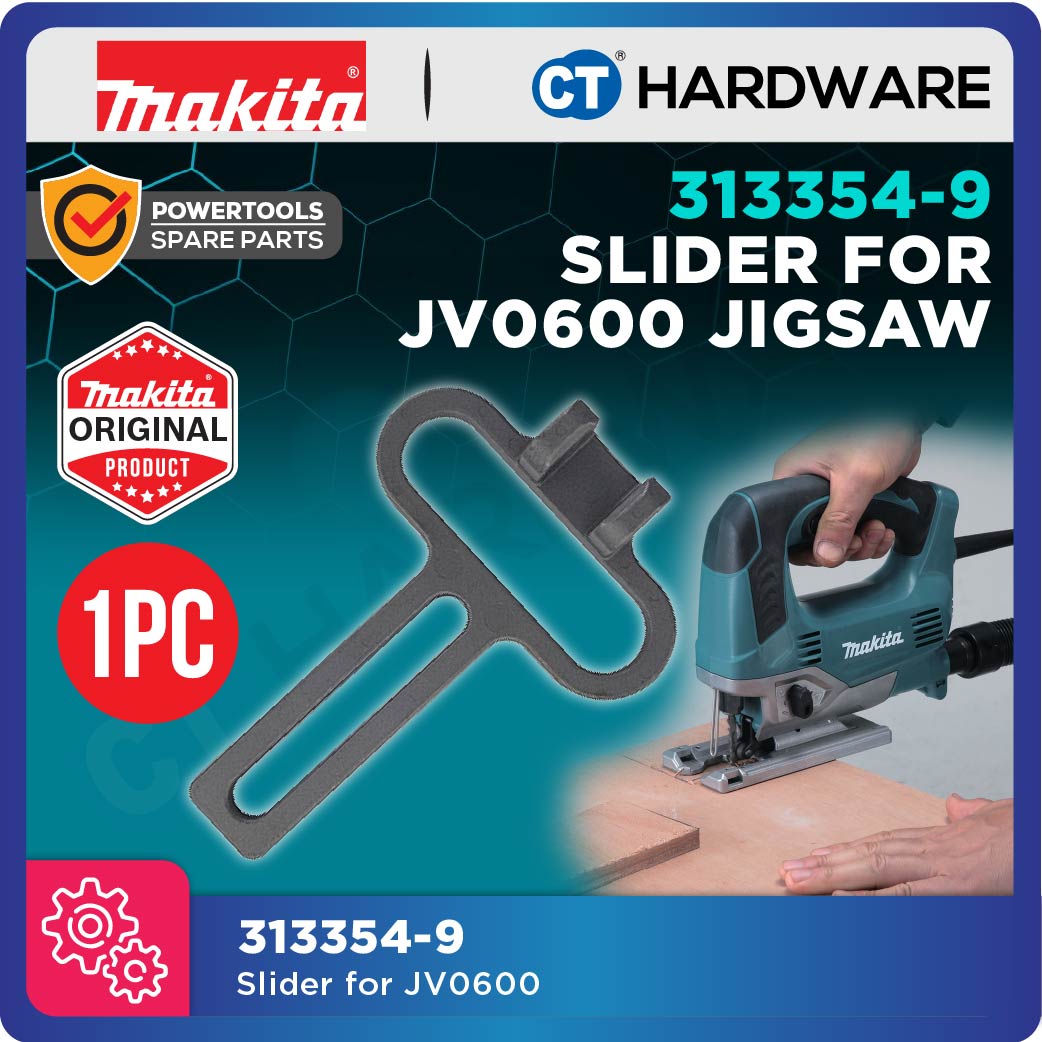 Makita 313354-9 Slider for JV0600 Jigsaw