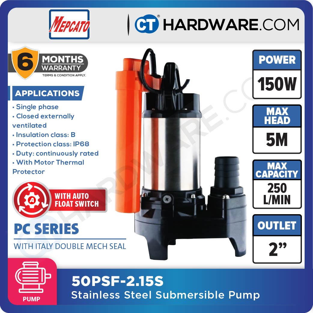 MEPCATO 50PS-2.15S STAINLESS STEEL SUBMERSIBLE PUMP 2" | 150W | 250L/MIN | 5.5M/H AUTO WITH ITALY DOUBLE MECH SEAL