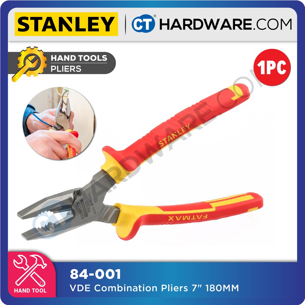 STANLEY 84000 / 84001 / 84002 VDE COMBINATION PLIERS 6" / 7" / 8"