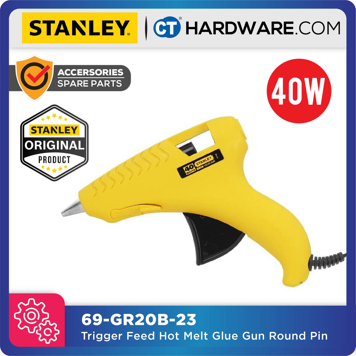 Stanley 69GR10B / 69GR20B (69-GR10B) HOT MELT GLUE GUN WITH ROUND PIN ( 15W / 40W )