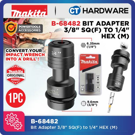 Makita B-68482 | B-68476 Bit Adapter 3/8" SQ(F) to 1/4" HEX (M) | 1/2" SQ(F) to 1/4" HEX (M) Adapter Converter - 1PC