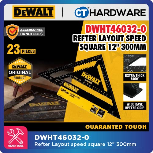 DEWALT DWHT46032-0 REFTER LAYOUT SPEED SQUARE 12" 300MM - 1PC