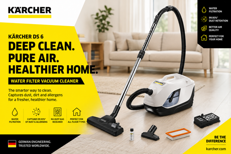 Karcher DS 6 Water Filter Vacuum Cleaner: Why Malaysian Homes Are Switching to Water Filtration