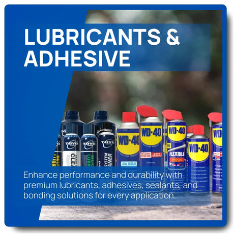 Lubricants & Adhesives