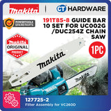 MAKITA 191T85-8 ORIGINAL GUIDE BAR 10 SET FOR UC002G / DUC254Z CHAIN SAW - 1PACK