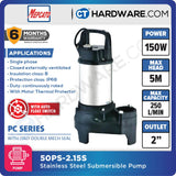 MEPCATO 50PS-2.15S  STAINLESS STEEL SUBMERSIBLE PUMP 2" | 150W | 250L/MIN | 5.5M/H | NON AUTO WITH ITALY DOUBLE MECH SEAL