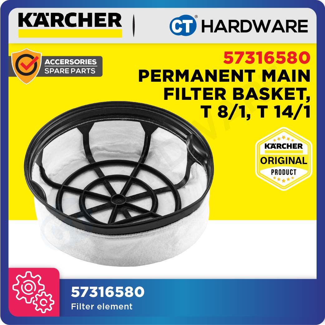 Karcher 57316580 Permanent main filter basket, T 8/1, T 14/1