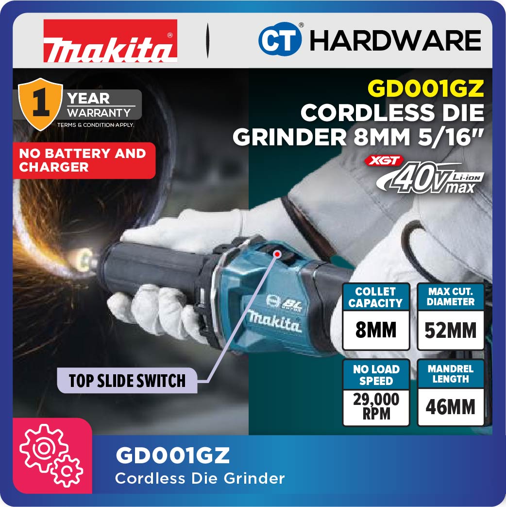 MAKITA GD001GZ CORDLESS DIE GRINDER TOP SLIDE SWITCH 40V | 8MM | 5/16" WITHOUT BATTERY AND CHARGER - 1PC