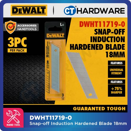 DEWALT DWHT11719-0 SNAP-OFF INDUCTION HARDENED BLADE 18MM - 3PCS [ HANDTOOLS ]