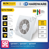 ELTA TRADE QS100T / QS120T / QS150T Streamline Axial Fan with Timer (4", 5", 6")