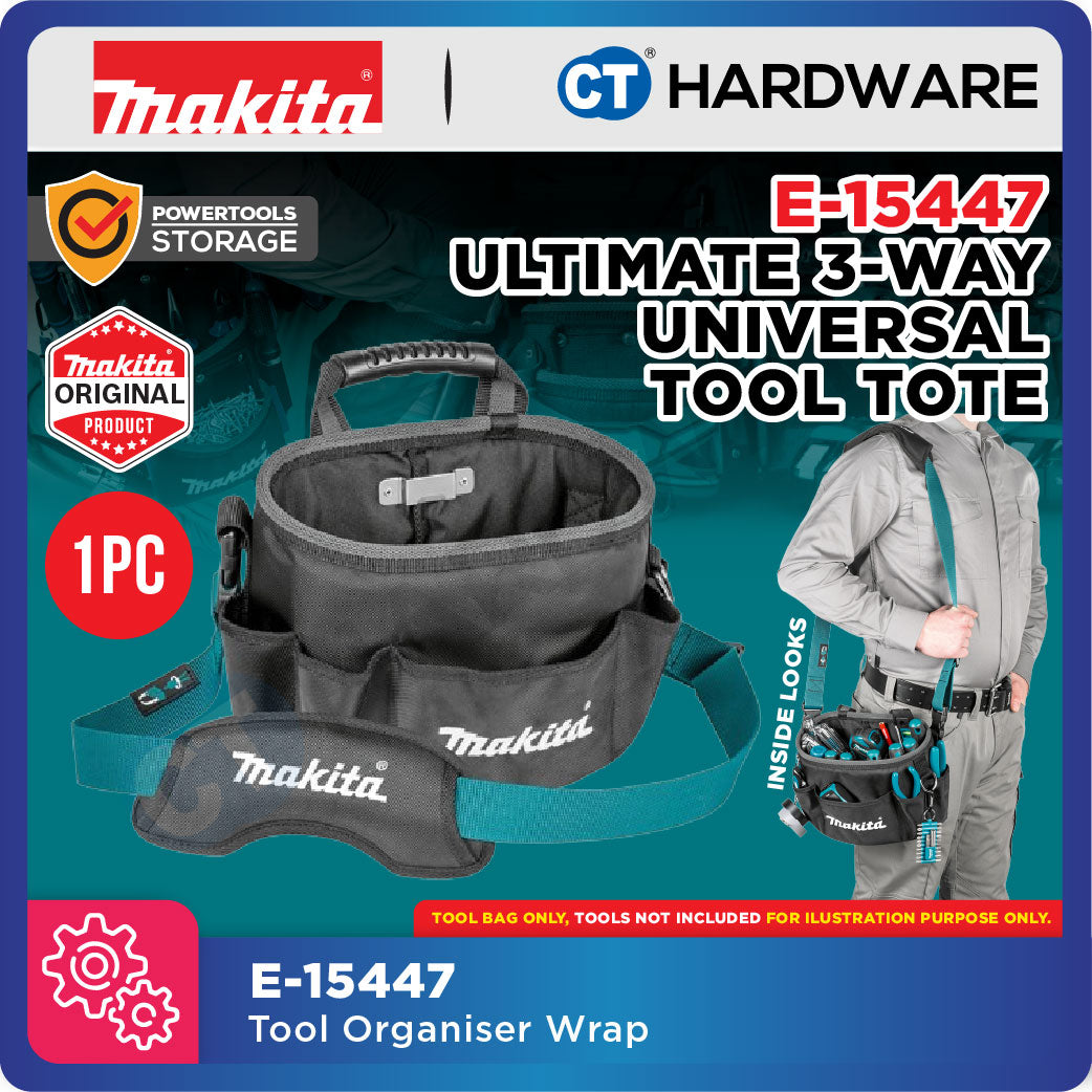 Makita E-15481 | E-15419 | E-15447 | E-15506 | E-15469 | E-15528 | E-15540 | E-15431 Backpack And Tool Bag