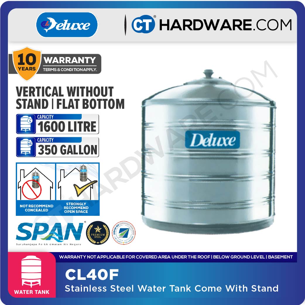 DELUXE CL40F STAINLESS STEEL WATER TANK WITHOUT STAND 1600L ( 350 GALLONS) FLAT BOTTOM / VERTICAL TYPE
