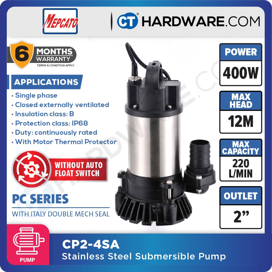 MEPCATO CP2.4SA STAINLESS STEEL SUBMERSIBLE PUMP 400W | 220L/MIN | 2" | 12M/H | 1PH | NON AUTO ( SITE DRAINAGE PUMP )WITH ITALY MECH SEAL [ CP24SA ]