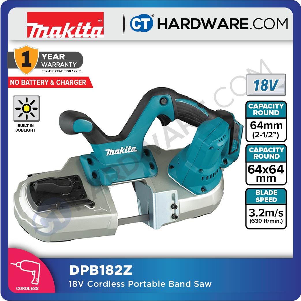 MAKITA DPB182Z CORDLESS PORTABLE BAND SAW 18V 2-1/2" 64MM 192/MIN WITHOUT BATT & CHARGER ( SOLO)