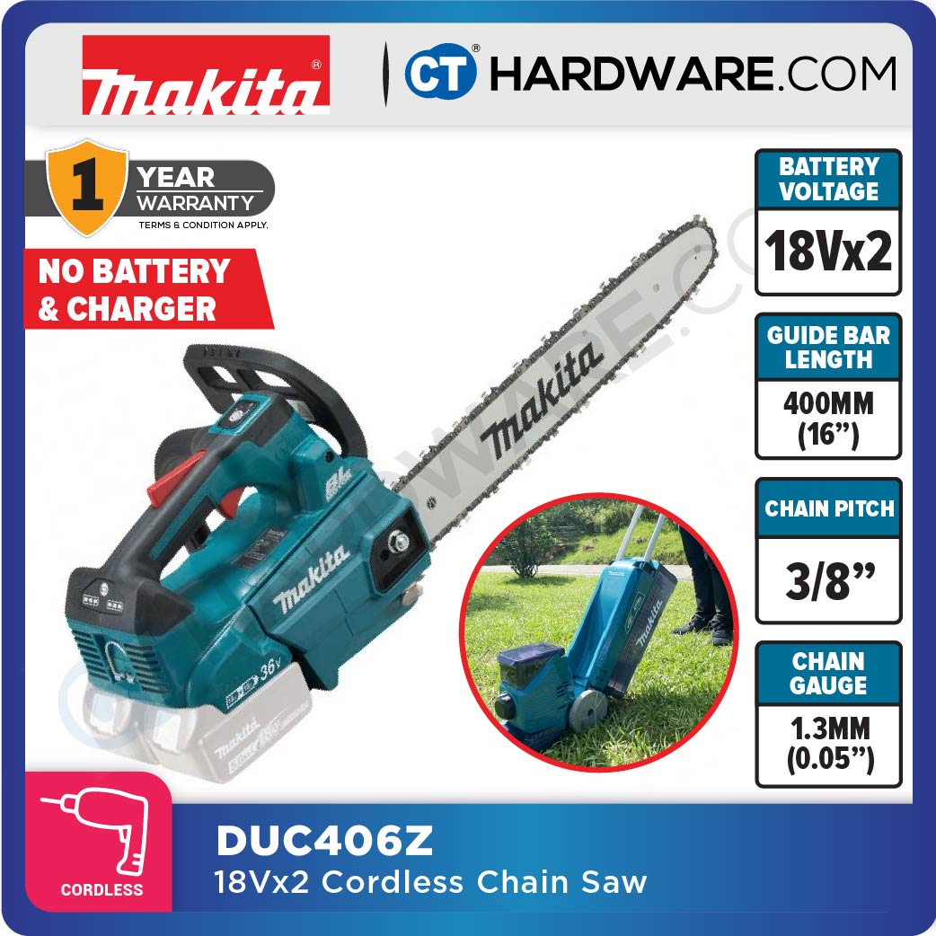 MAKITA DUC406Z CORDLESS CHAIN SAW 18V X 2 16" 400MM 1200W 1200M/MIN WITHOUT BATTERY & CHARGER ( SOLO ) BL/XPT