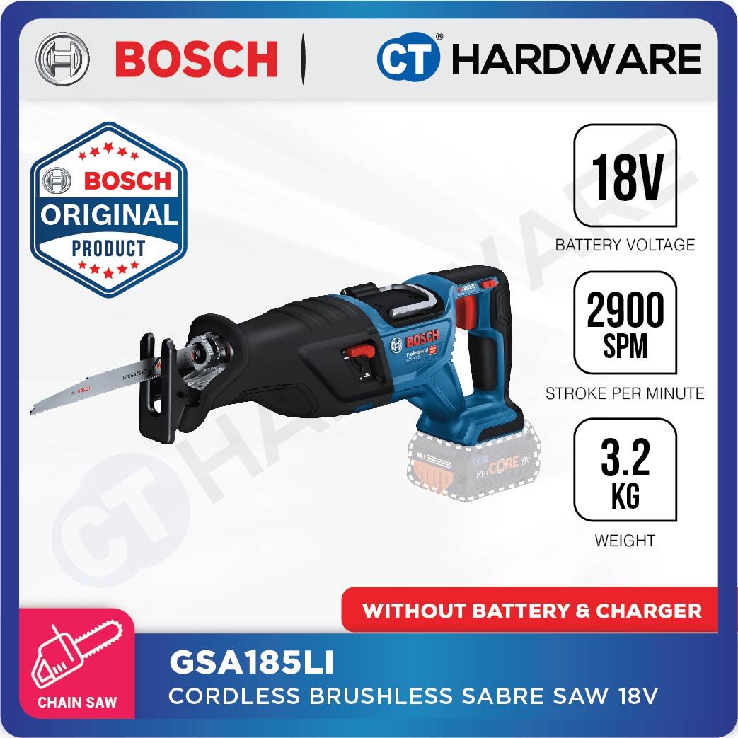 BOSCH GSA 185-LI CORDLESS BRUSHLESS SABRE SAW 18V 06016C00L1  WITHOUT BATTERY & CHARGER [ GSA185LISOLO ]