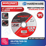 WORCRAFT GS-F16/100-1H CUTTING DISC SIZE 4" | 105MM X 1.0MM X 16MM SUITABLE FOR STAINLESS STEEL - 1PC [ GSF161001H ]