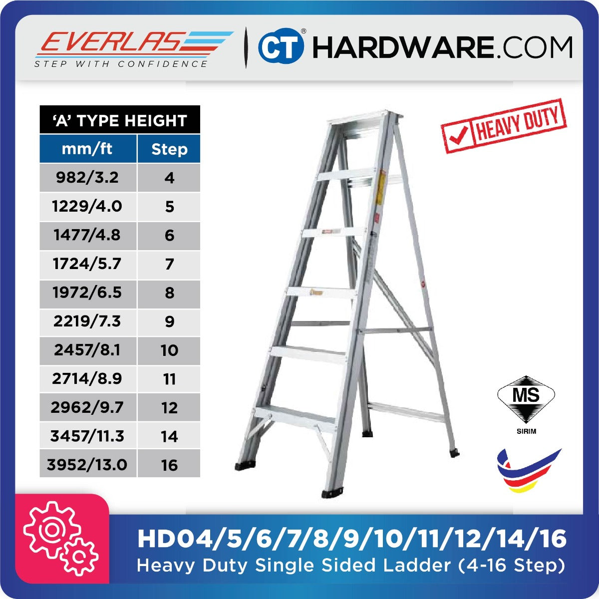 EVERLAS HD HEAVY DUTY SINGLE SIDED LADDER STEP: 4 - 16 HEIGHT: 982MM - 3952MM FOR GENERAL HOUSEHOLD AND FACTORY