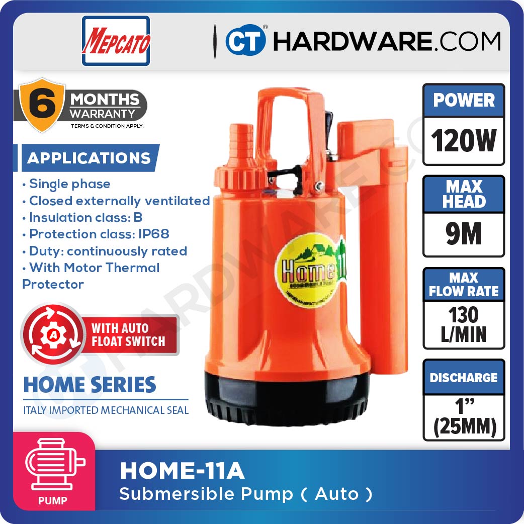 MEPCATO HOME 11A SUBMERSIBLE PUMP 120W | 130L/MIN | 9M HEAD | 1/2" | 3/4" | ADAPTOR THREAD 1-1/4" ( AUTO ) [ HOME11A ]