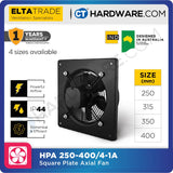 ELTA TRADE HPA 4 - 1A (4 POLES 1 PHASE MOTOR) (10", 12", 14", 16") SQUARE PLATE MOUNT AXIAL FLOW FAN [EXHAUST FAN]