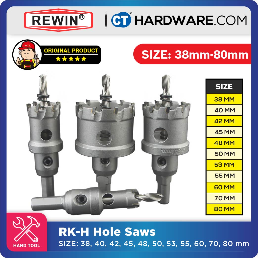 REWIN RKH TCT HOLE SAWS SIZE: 38, 40, 42, 45, 48, 50, 53, 55, 60, 70, 80 MM